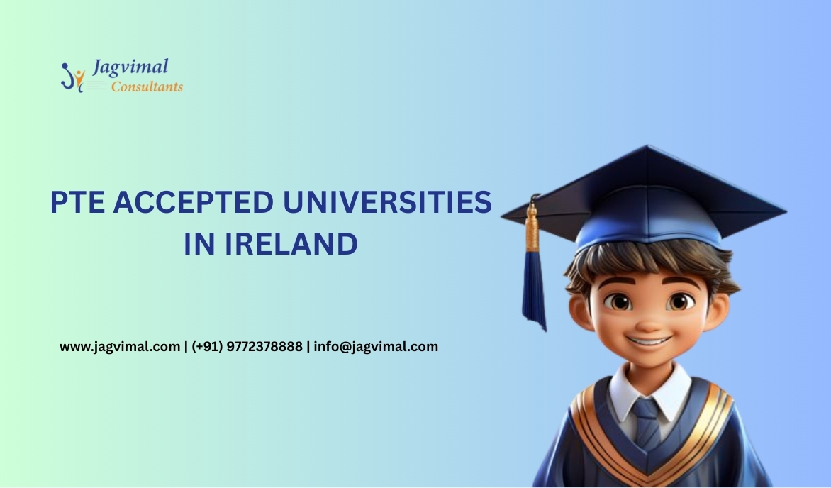 PTE Accepted Universities in Ireland: Minimum Scores and Top Universities