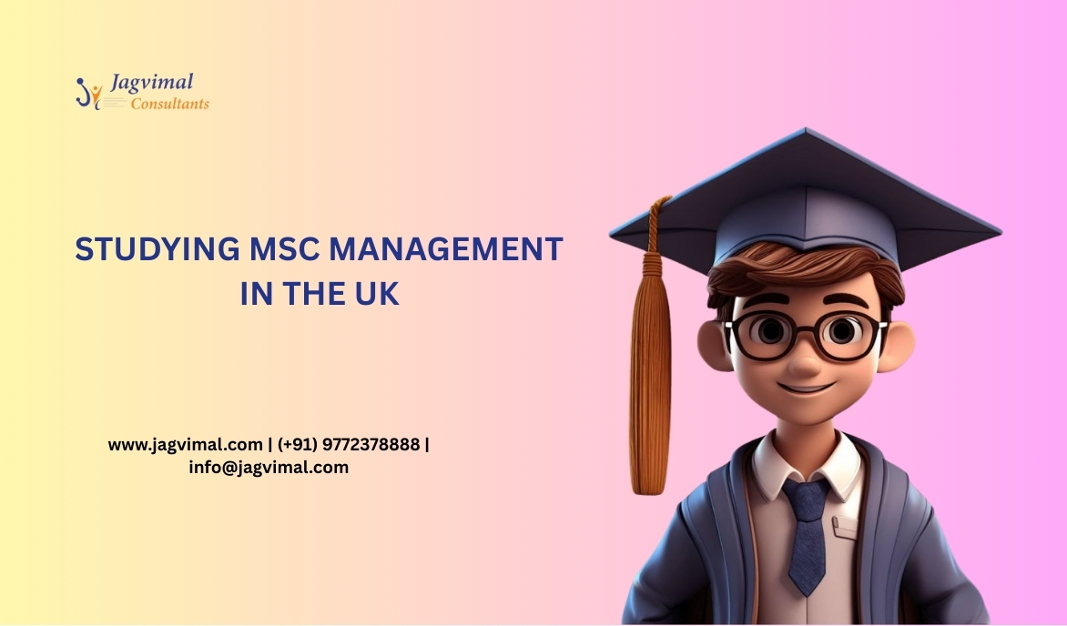 Studying MSc Management in the UK: A guide for Indian students