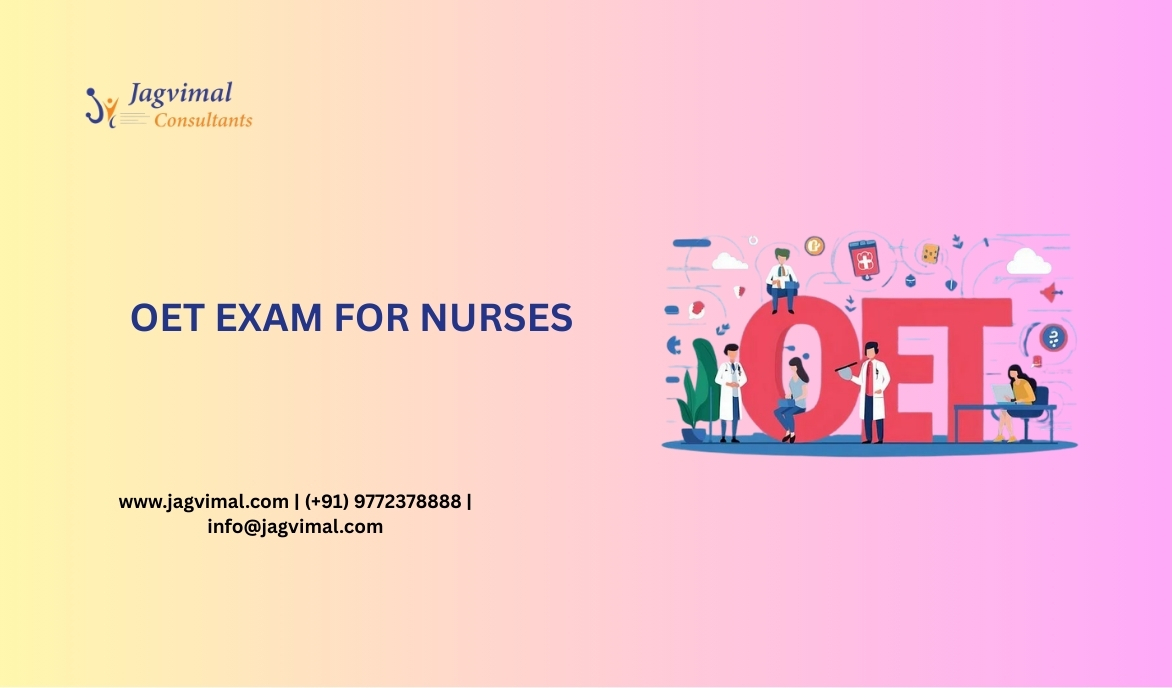 OET Exam for Nurses 2025: Fees, Registration, Eligibility, Requirements & More