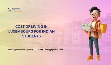 Cost of Living in Luxembourg for Indian Students 2026 
