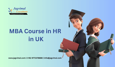MBA Course in HR in UK: Fees, Admission, Syllabus & Colleges