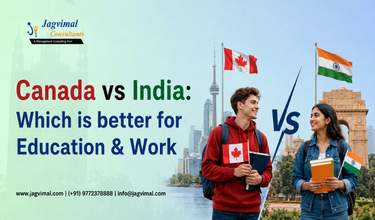 Canada vs India: Which is better for Education & Work