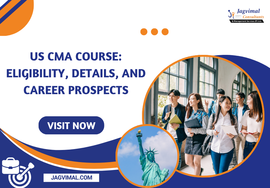 USA CMA Course: Eligibility, Details, and Career Prospects