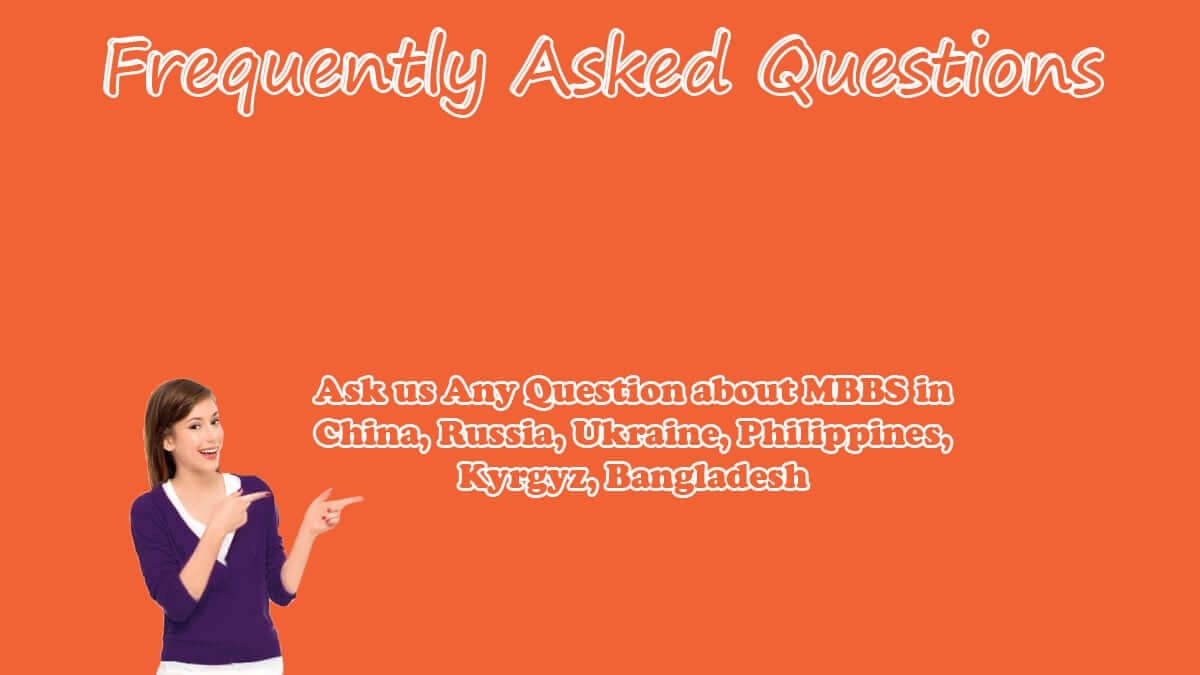 Frequenly-Asked-Question-MBBS-Abroad