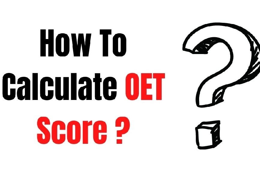 Oet Score for UK 2025